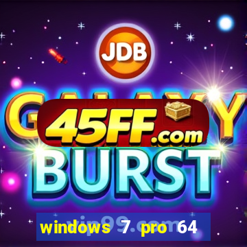 windows 7 pro 64 bits iso download